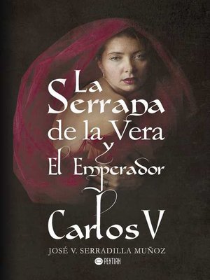 cover image of La Serrana de la Vera y Carlos V